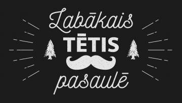 tēva diena_2019_labākais tētis pasaulē